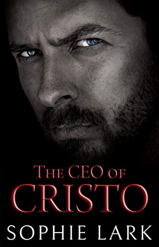 The CEO of Cristo (Classic Billionaires Book 1)