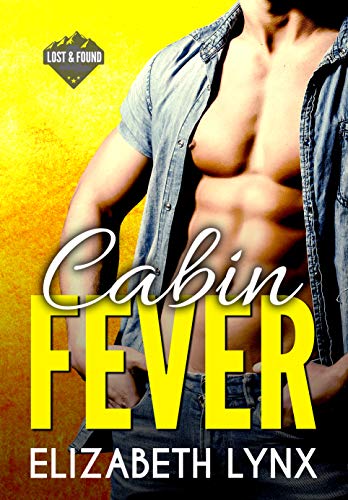 Cabin Fever (Lost and Found Book 1)