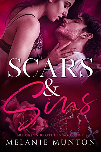 Scars and Sins (Brooklyn Brothers Book 2)
