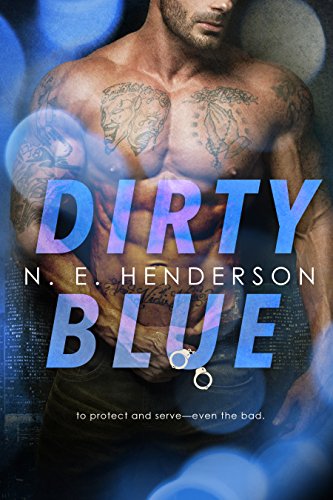 Dirty Blue (Dirty Justice Trilogy Book 1)