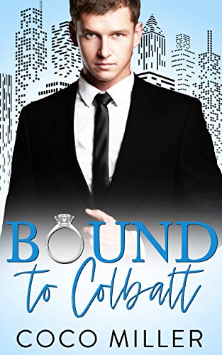 Bound To Cobalt (Bound To The Billionaires Book 3)