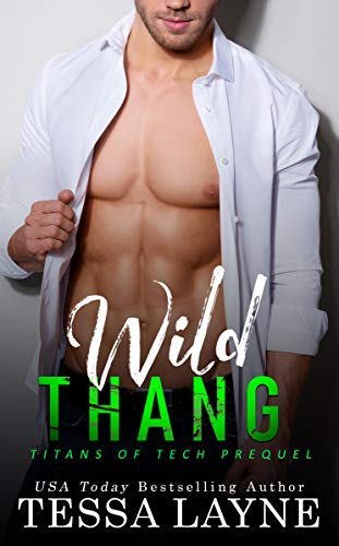 Wild Thang (A Titans of Tech Prequel)