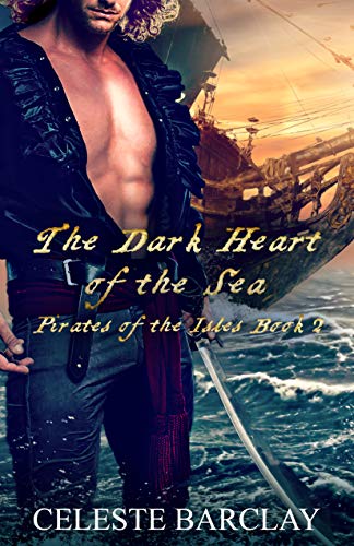 The Dark Heart of the Sea (Pirate of the Isles Book 2)