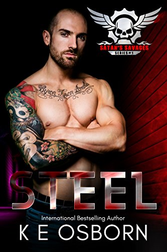 Steel (Satan’s Savages MC Series Book 1)
