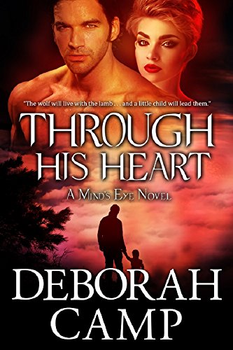 Through His Heart (Mind’s Eye Book 3)