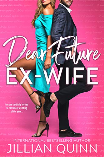 Dear Future Ex-wife