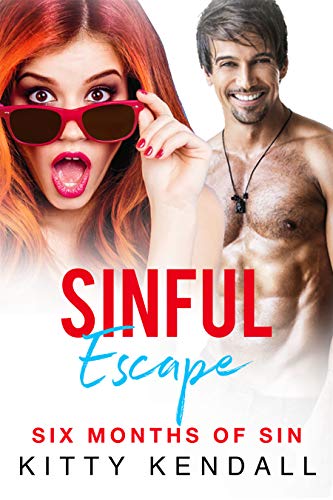 Sinful Escape (Six Months of Sin Book 1)