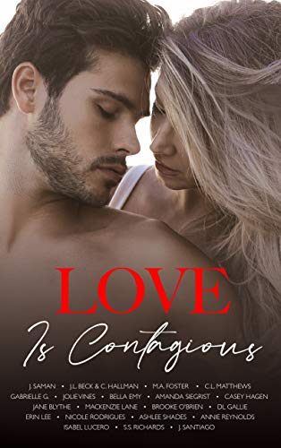 Love is Contagious (A Charity Anthology)