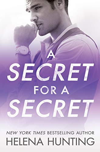 A Secret for a Secret (All In Book 3)