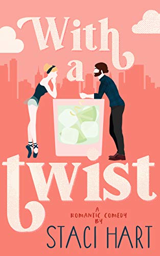 With A Twist (Bad Habits Book 1)