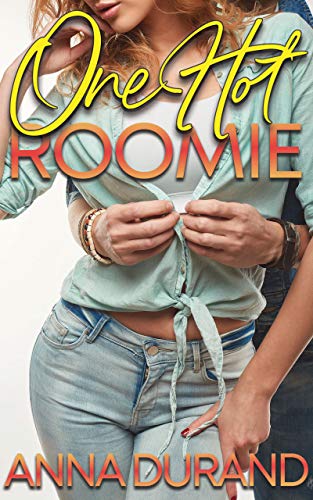 One Hot Roomie (Hot Brits Book 2)