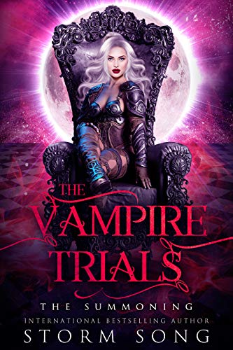 Vampire Trials: The Summoning (The Vampire Trials Book 1)
