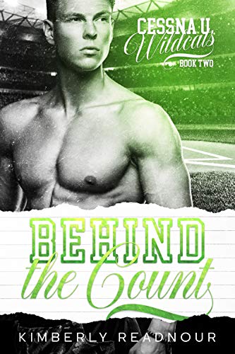 Behind the Count (Cessna U Wildcats Book 2)