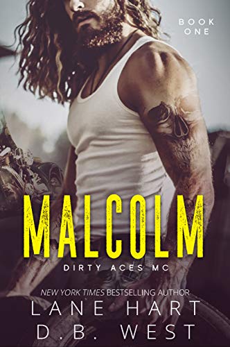 Malcolm (Dirty Aces MC Book 1)