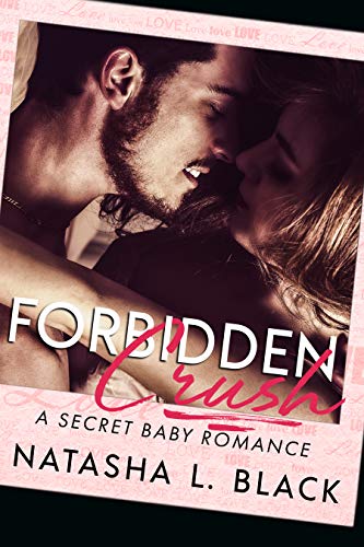Forbidden Crush (Forbidden Lovers Book 4)