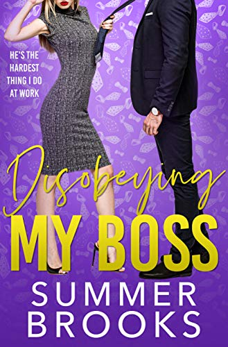 Disobeying My Boss (Lovers’ Lane Book 3)