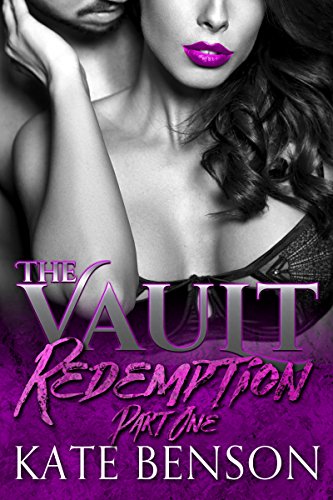 Redemption: Part One (The Vault Book 1)