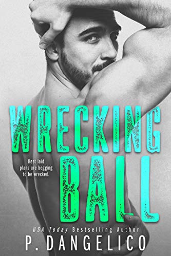 Wrecking Ball (Hard To Love Book 1)