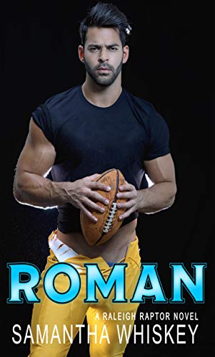 Roman (Raleigh Raptors Book 2)