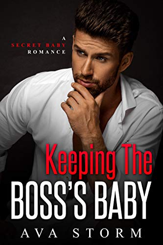 Keeping the Boss’s Baby
