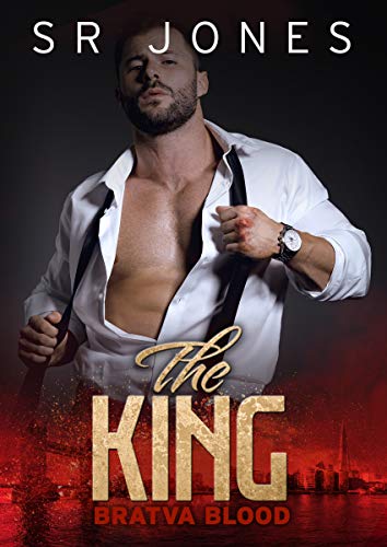 The King: Bratva Blood