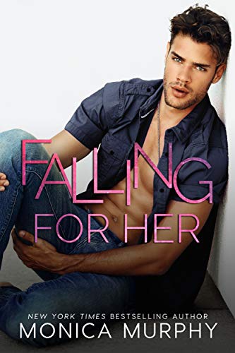 Falling For Her (The Callahans Book 2)