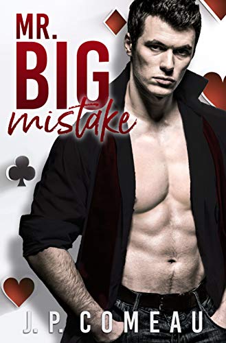 Mr. Big Mistake (Kinda Cocky Book 2)
