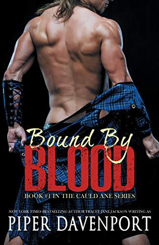 Bound by Blood (Cauld Ane Series Book 1)