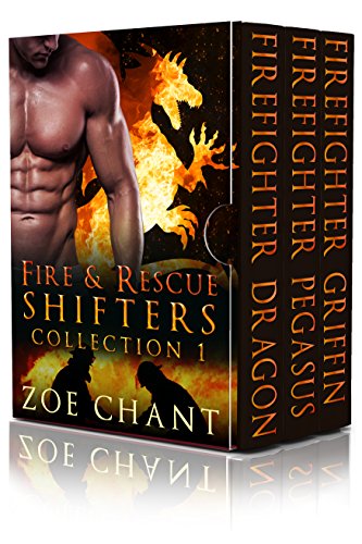 Fire & Rescue Shifters Collection 1 (Books 1-3)