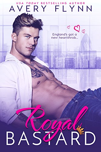 Royal Bastard (Instantly Royal Book 1)