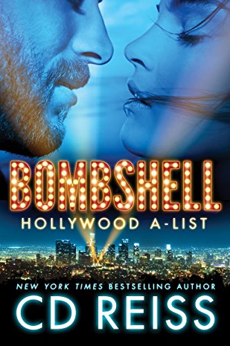 Bombshell (Hollywood A-List Book 1)