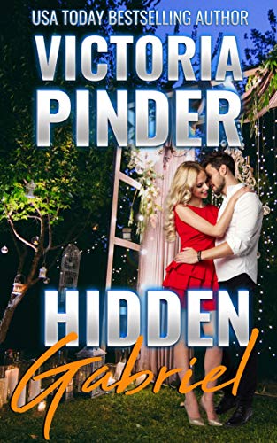 Hidden Gabriel (Hidden Alphas Book 1)