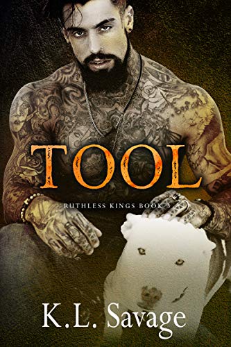 Tool (Ruthless Kings MC Book 3)
