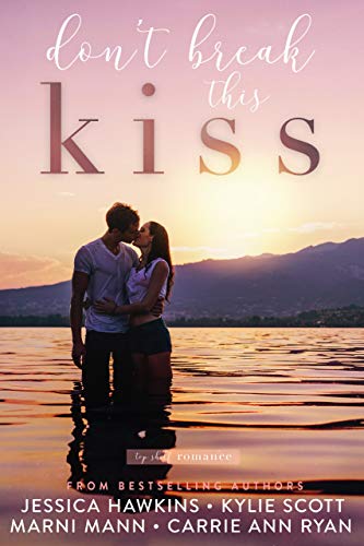 Don’t Break This Kiss (Top Shelf Romance Book 5)