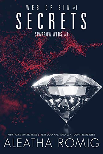 Secrets (Web of Sin Book 1) (Sparrow Webs Book 1)