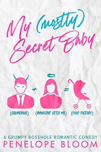 My (Mostly) Secret Baby