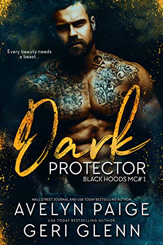 Dark Protector (Black Hoods MC Book 1)