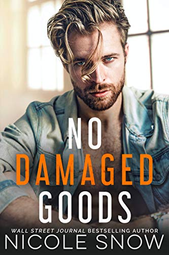 No Damaged Goods (Heroes of Heart’s Edge Book 4)