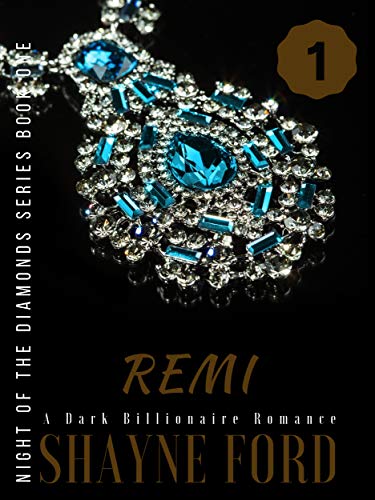 Remi (Night of the Diamonds Series Book 1)