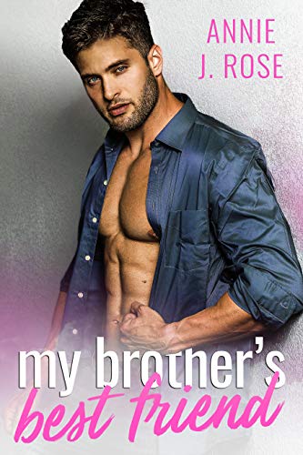 My Brother’s Best Friend (Holiday Romances Book 3)