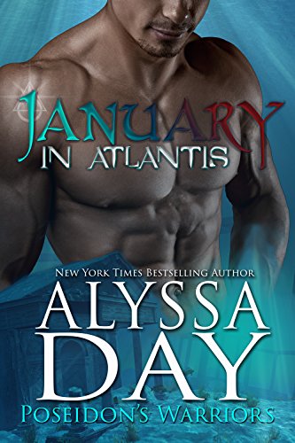January in Atlantis (Poseidon’s Warriors Book 1)