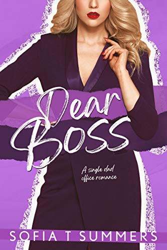 Dear Boss (Forbidden First Times Book 3)