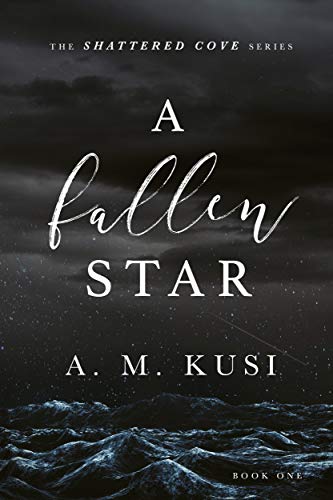 A Fallen Star (Shattered Cove Series Book 1)