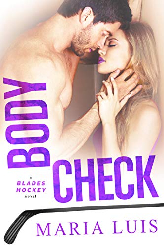 Body Check (Blades Hockey Book 4)