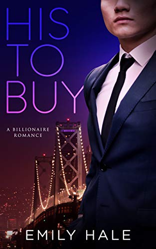 His To Buy (Lee Family Billionaires Book 1)
