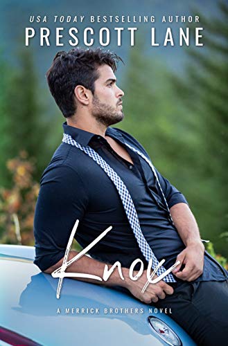 Knox (A Merrick Brothers Novel Book 1)