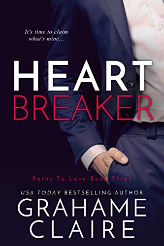 Heartbreaker: A Workplace Friends-To-Lovers Romance (Paths To Love Book 3)