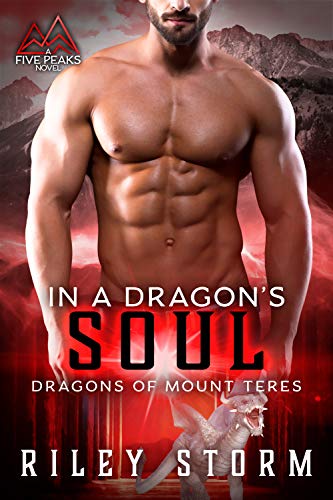 In a Dragon’s Soul (Dragon’s of Mount Teres Book 4)