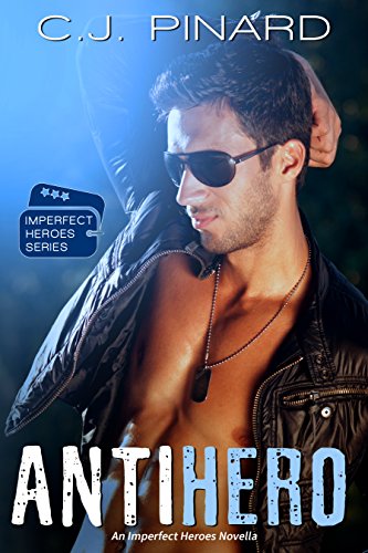 Antihero (Imperfect Heroes Book 1)