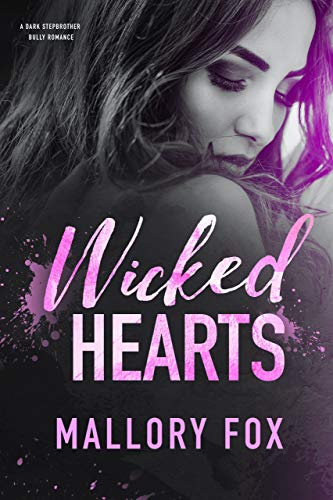 Wicked Hearts (Wicked Hearts At War Book 2)